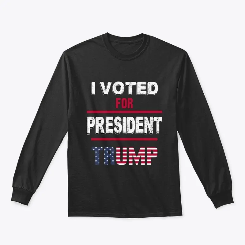 I Voted For President Trump T-Shirt