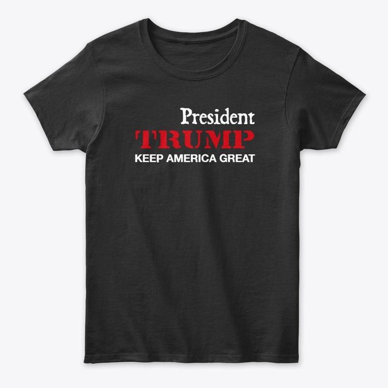 President Trump - Keep America Great Tee