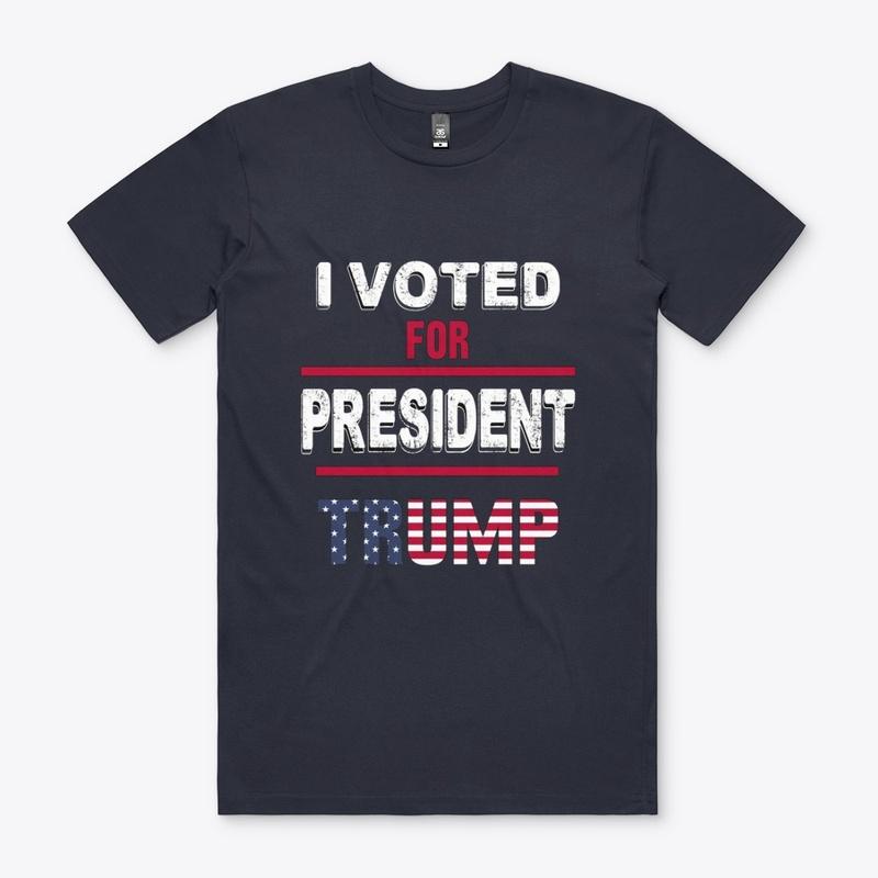 I Voted For President Trump T-Shirt